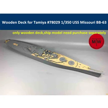 Drvena paluba na skali 1/350 za Tamiya 78029 USS Missouri BB-63 Oko 1991 Model broda CY350009